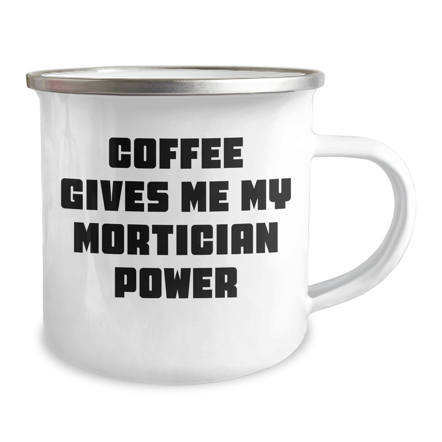 Mortician Power Gifts from Friends for Graduation Unique Mortician Mug, Funny Coffee Quote, 12 oz Stainless Steel Camping Mug - Image 2