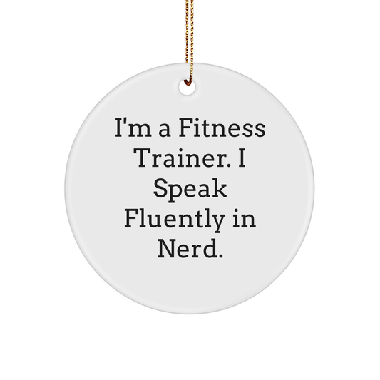 Fitness Trainer Circle Ornament Gifts from Friends, Fitness Trainer Unique Christmas Unique Gifts - Image 1
