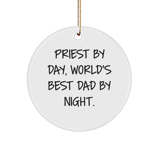 Priestly Circle Ornament, Funny Quote Gift for Priest, Christmas Ornament Gifts from Men to Men, Circle Ornament for Priest Gifts - Image 1