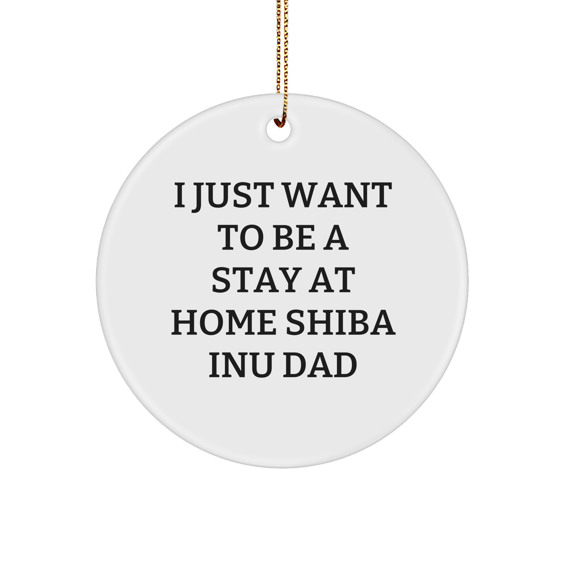 Shiba Inu Dad's Christmas Wish, Funny Gifts for Shiba Inu Dog Owners - Circle Ornament, Gifts from Friends and Family - Image 1