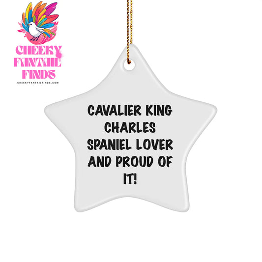 Cavalier King Charles Spaniel Dog Lover Gifts - Funny Star Ornament for Home Decor, Ideal Gifts for Christmas, Unique Presents for Friends Who Love Cavalier King Charles Spaniel Dog - Image 1