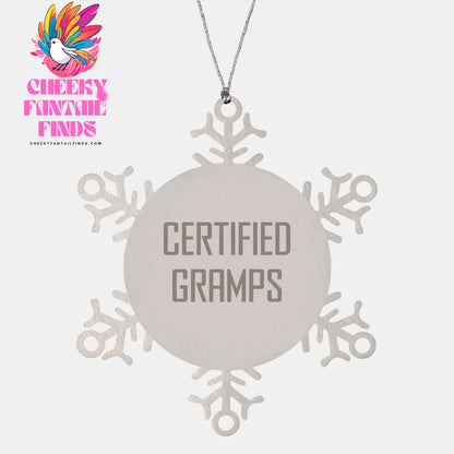 Certified Gramps Funny Snowflake Ornament Gifts for Him, Unique Gramps Christmas Unique Gifts, Gifts from Grandma, Gifts for Gramps, Christmas Memorable Present Ideas - Image 1