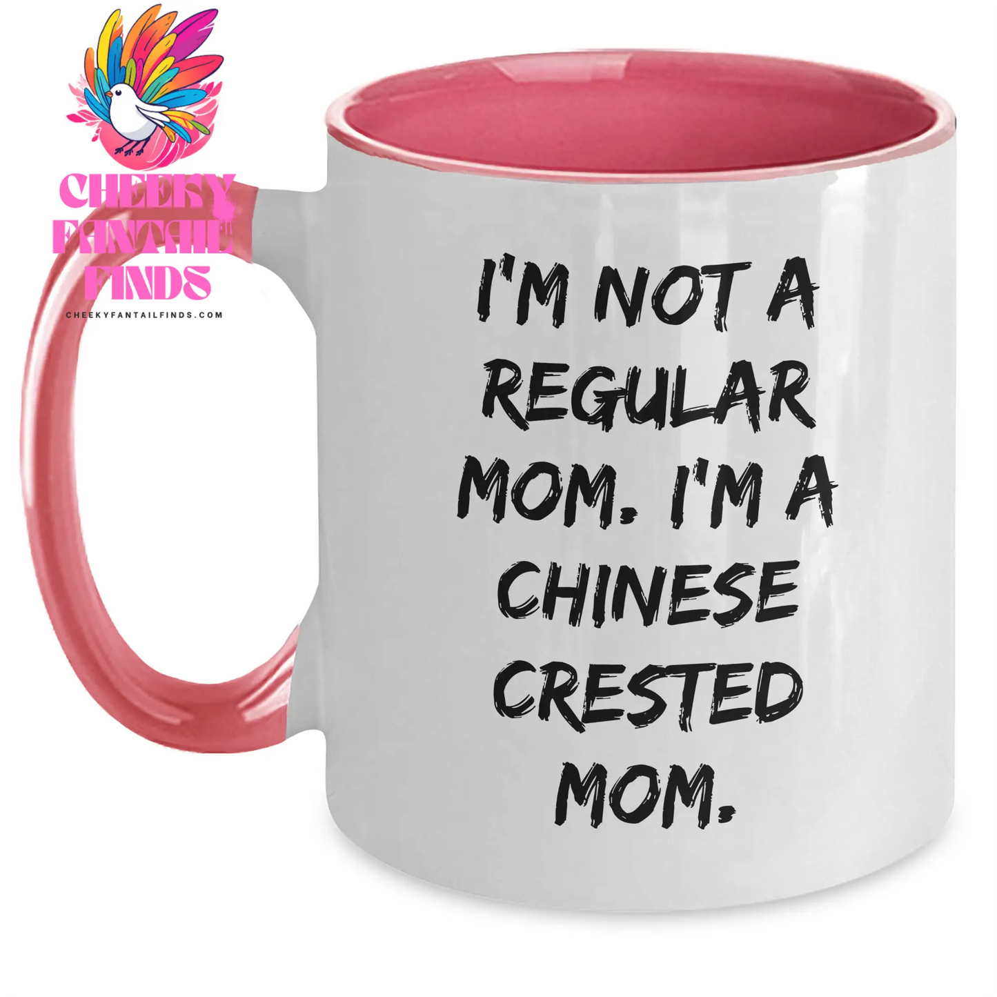 Chinese Crested Dog Mom Funny Mug, Gifts from Mom to Chinese Crested Dog Dad, Father's Day Unique Gifts - Main