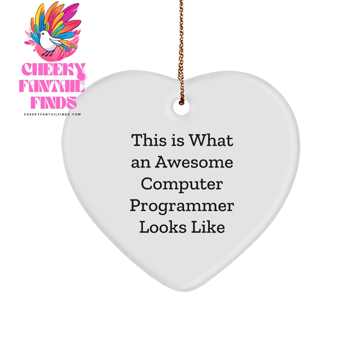 Computer Programmer Heart Ornament, Funny Gifts from Friends for Awesome Programmers, This Is What An Awesome Computer Programmer Looks Like, Christmas Unique Gifts - Image 1