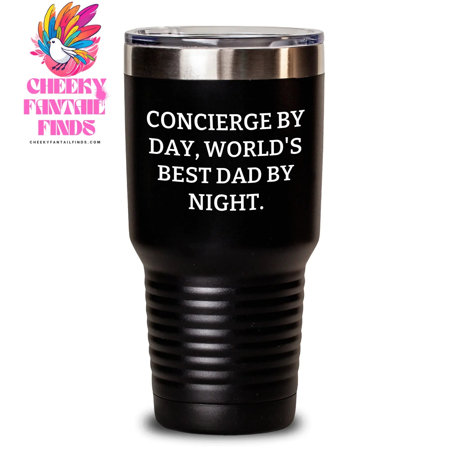 Concierge Gifts, Men's Unique Tumblers, Funny Quote, Father's Day Unique Gifts from Concierge, for World's Best Dad - 20oz or 30oz Stainless Steel Tumbler - Main