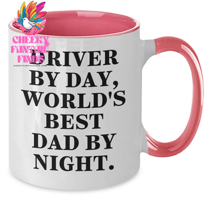 Driver By Day, World's Best Dad By Night - Funny Two Tone Coffee Mug, Unique Gifts from Men to Driver, Father's Day Unique Gifts - Additional