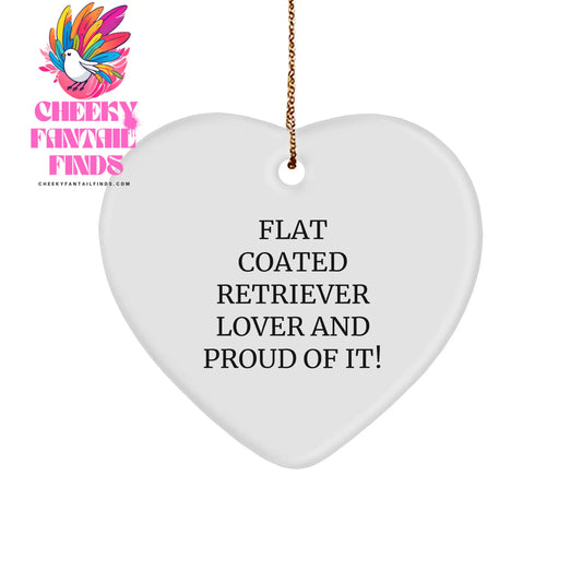 Flat Coated Retriever Dog Lover Gifts from Men to Friends for Christmas Heart Ornament with Funny Quote - Image 1