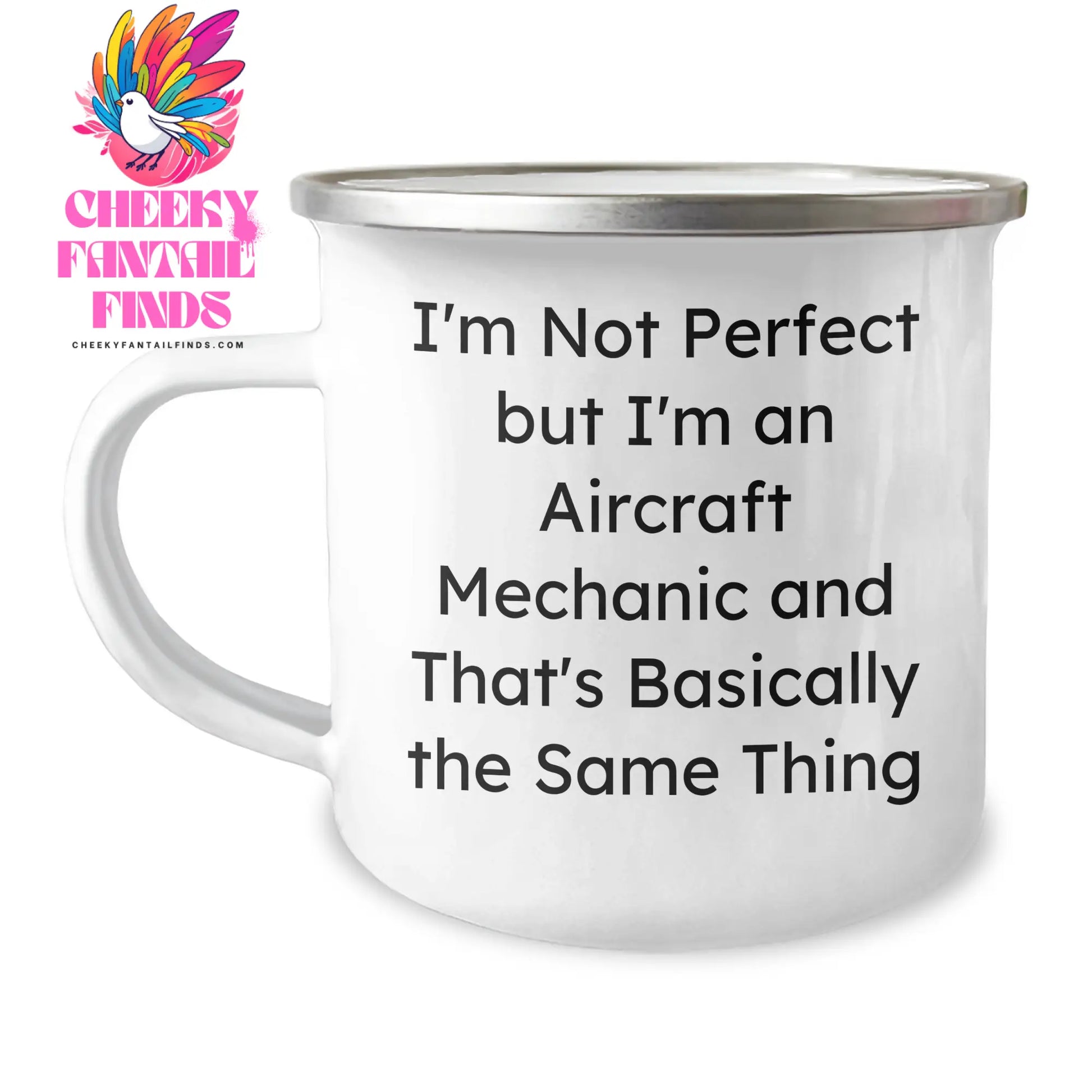 Funny Aircraft Mechanic Gifts, 'I'm Not Perfect But I'm An Aircraft Mechanic' Quote, Camping Mug for Father's Day, Gifts from Friends, Gifts for Men - Image 1