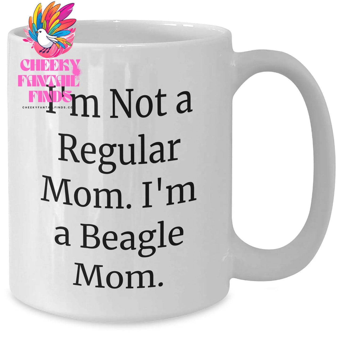 Funny Beagle Dog Mom Gifts for Men, White Coffee Mug with 'I'm Not A Regular Mom. I'm A Beagle Mom.' Quote for Father's Day, Gifts from Family - Additional