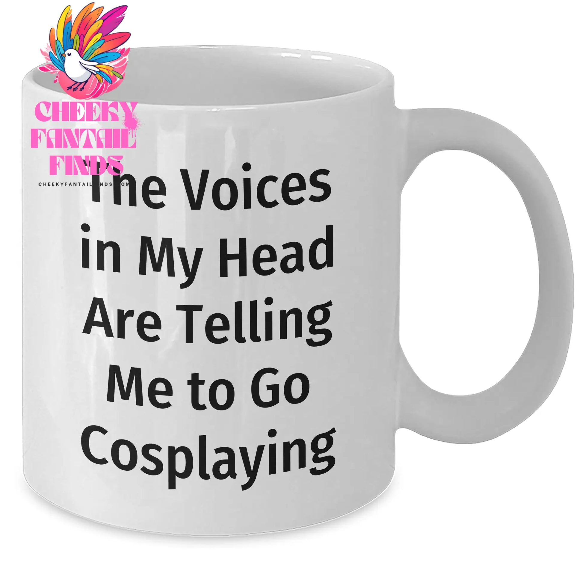 Funny Cosplaying Gifts from Friends, Unique White Coffee Mug for Cosplaying Enthusiasts, The Voices In My Head Are Telling Me To Go Cosplaying, Perfect Father's Day Unique Gift for Him - Additional