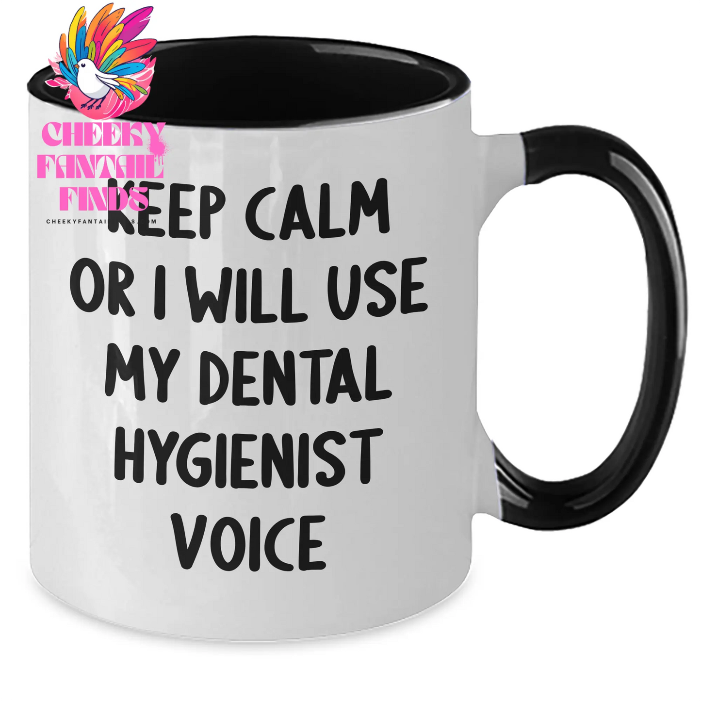 Funny Dental Hygienist Gifts from Men for Father's Day Two Tone Coffee Mug, 'Keep Calm Or I Will Use My Dental Hygienist Voice', Best Unique Gifts from Family, Friends, Coworkers - Additional