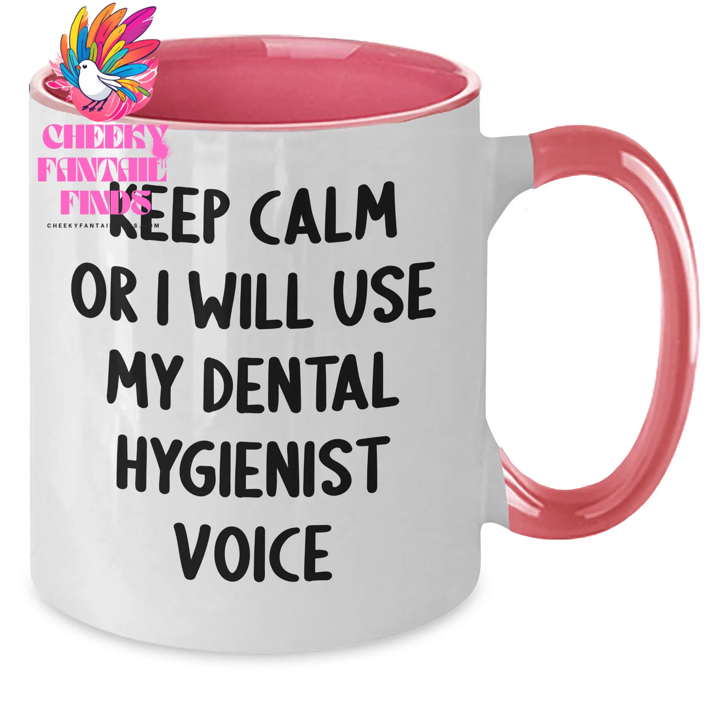 Funny Dental Hygienist Gifts from Men for Father's Day Two Tone Coffee Mug, 'Keep Calm Or I Will Use My Dental Hygienist Voice', Best Unique Gifts from Family, Friends, Coworkers - Additional