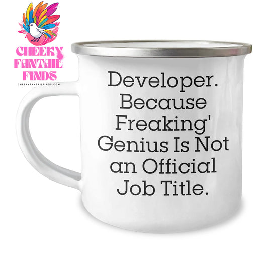 Funny Developer Gifts, Camping Mug for Men, 'Developer. Because Freaking' genius Is Not An Official Job Title.' Quote, Gifts from Family, Unique Father's Day Unique Gifts - Image 1