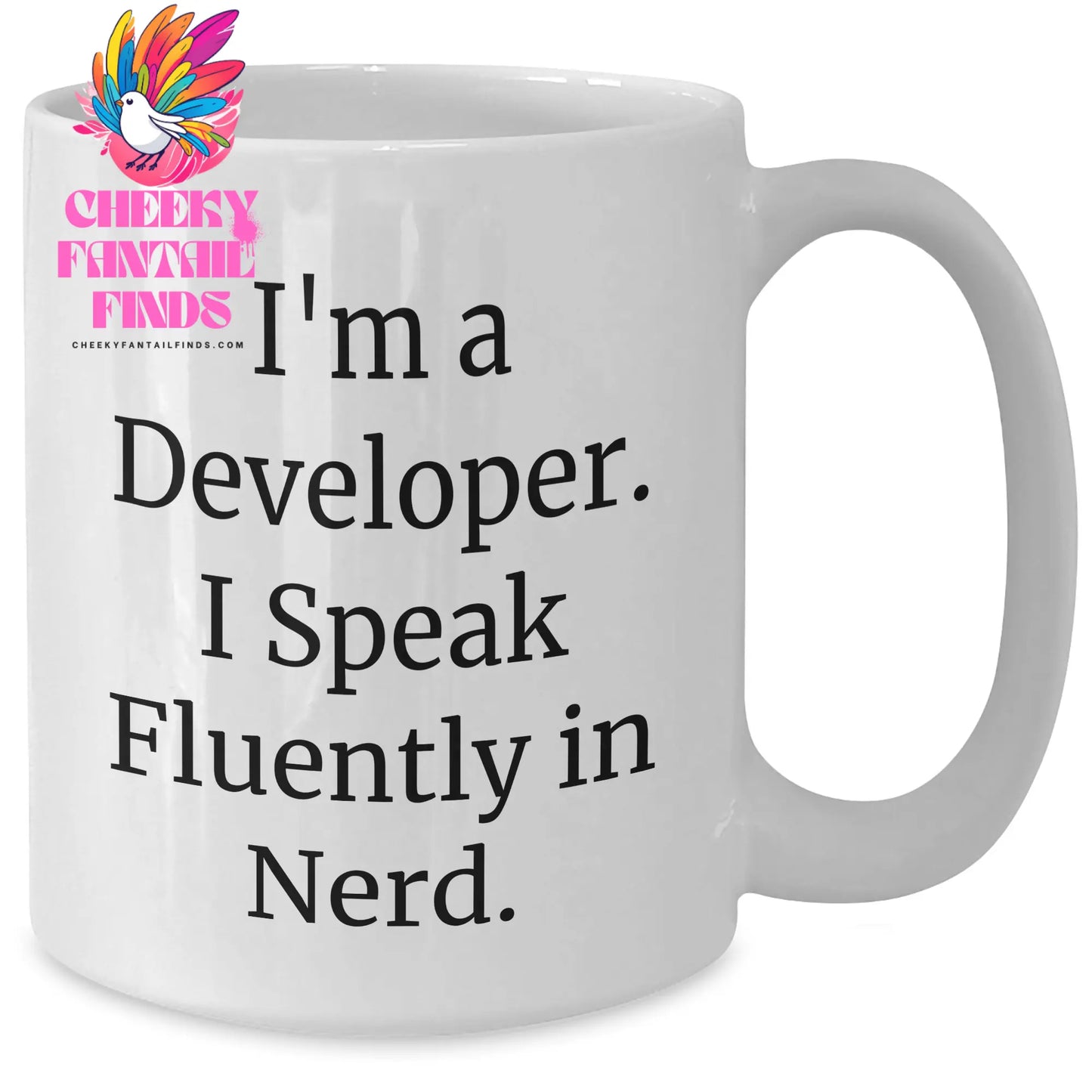 Funny Developer White Coffee Mug - Gifts from Friends, Coworkers, or Family for Father's Day, Perfect for Men and Women who Speak Fluently in genius - Additional