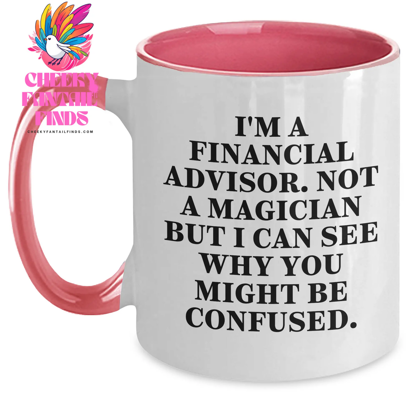 Funny Financial Advisor Gifts for Men from Friends - Two Tone Coffee Mug - Main