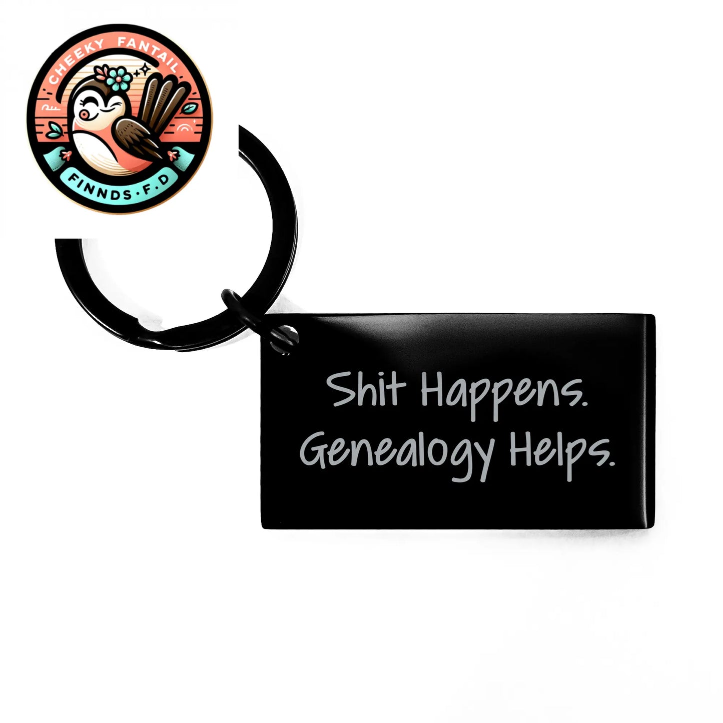 Funny Genealogy Keychain Gifts from Men to Genealogy Enthusiasts, Shit Happens. Genealogy Helps., Unique Keychain for Father's Day - Image 1