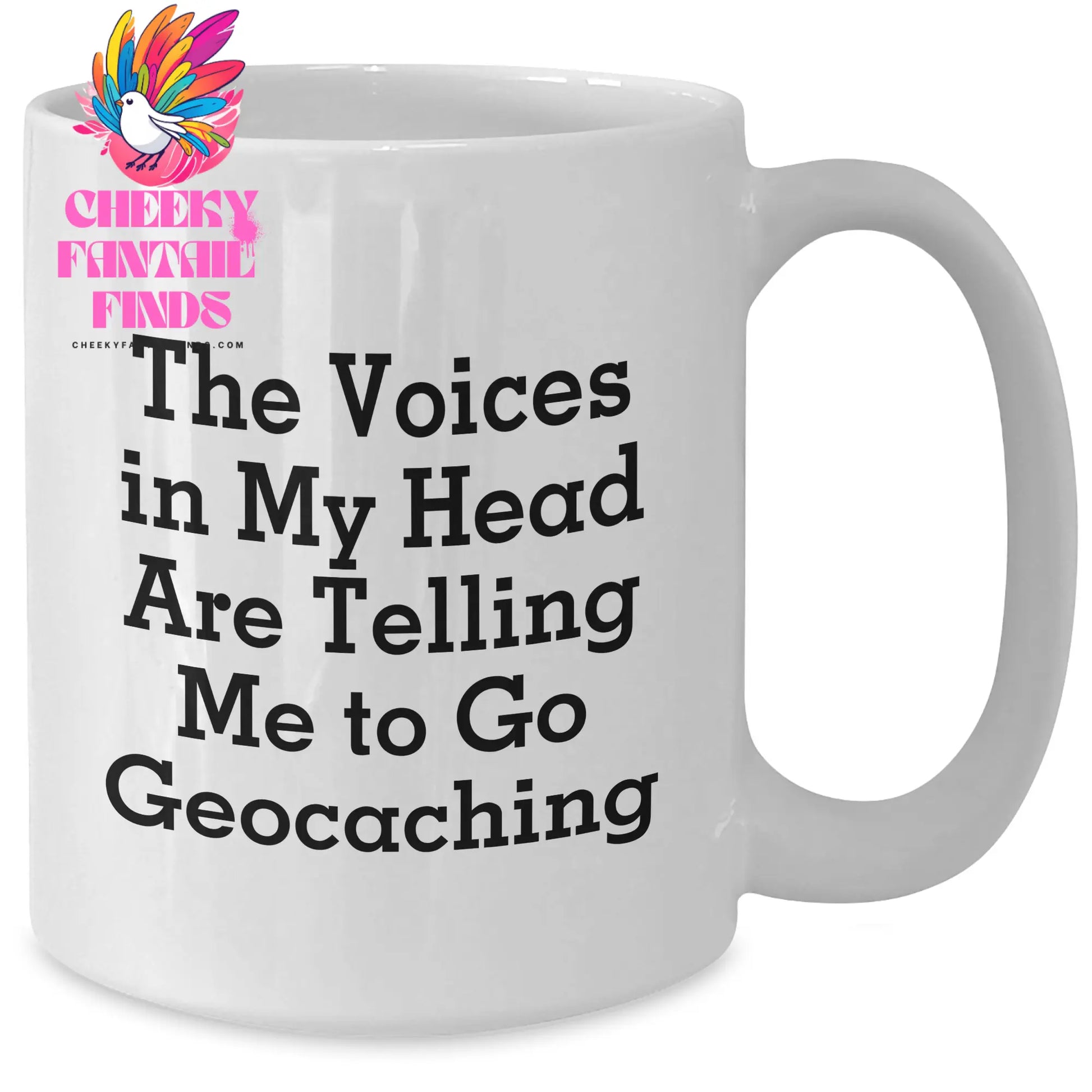 Funny Geocaching Gifts for Mom - The Voices In My Head Are Telling Me To Go Geocaching White Coffee Mug for Her, Gifts from Friends, Family or Coworkers on Mother's Day - Additional