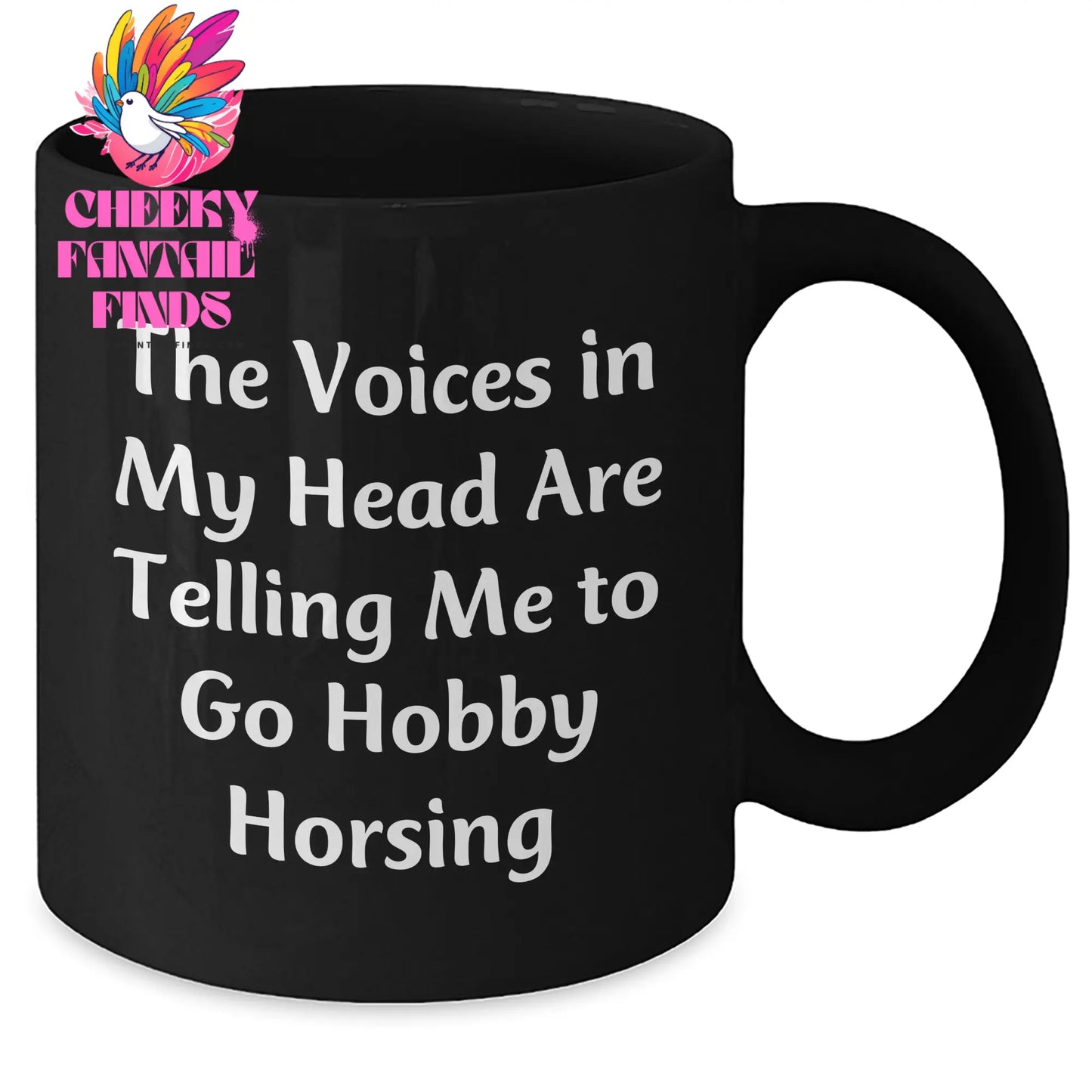 Funny Hobby Horsing Gifts from Mom - Inspirational Black Coffee Mug for Hobby Horsing Enthusiasts, Gifts for Mom, Mother's Day Unique Gifts - Additional
