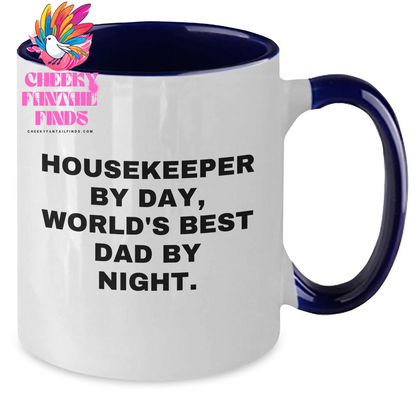Funny Housekeeper Gifts, Housekeeper By Day, World's Best Dad By Night. Two Tone Coffee Mug, Father's Day Unique Gifts from Family - Additional