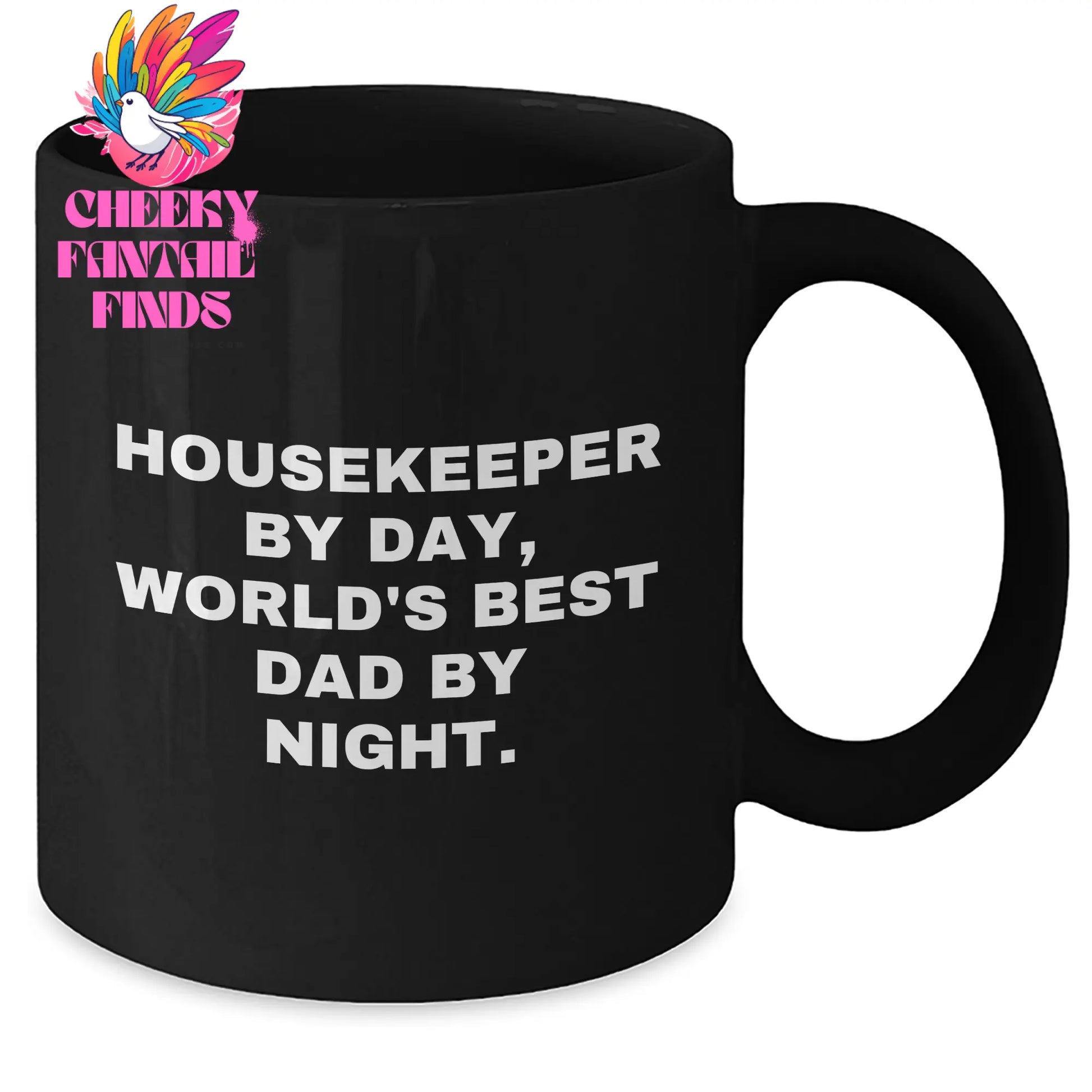 Funny Housekeeper Gifts, Housekeeper By Day, World's Best Dad By Night., Black Coffee Mug, Father's Day Unique Gifts from Men to Housekeeper - Additional