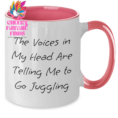 Funny Juggling Gifts for Men from Dad on Father's Day - Two Tone Coffee Mug with 'The Voices In My Head Are Telling Me To Go Juggling' Quote - Additional