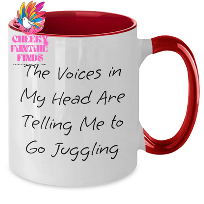 Funny Juggling Gifts for Men from Dad on Father's Day - Two Tone Coffee Mug with 'The Voices In My Head Are Telling Me To Go Juggling' Quote - Additional