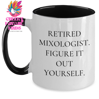 Funny Mixologist Gifts from Men, Gifts for Retired Mixologists - Father's Day Unique Two Tone Coffee Mug - Main