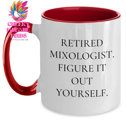 Funny Mixologist Gifts from Men, Gifts for Retired Mixologists - Father's Day Unique Two Tone Coffee Mug - Main