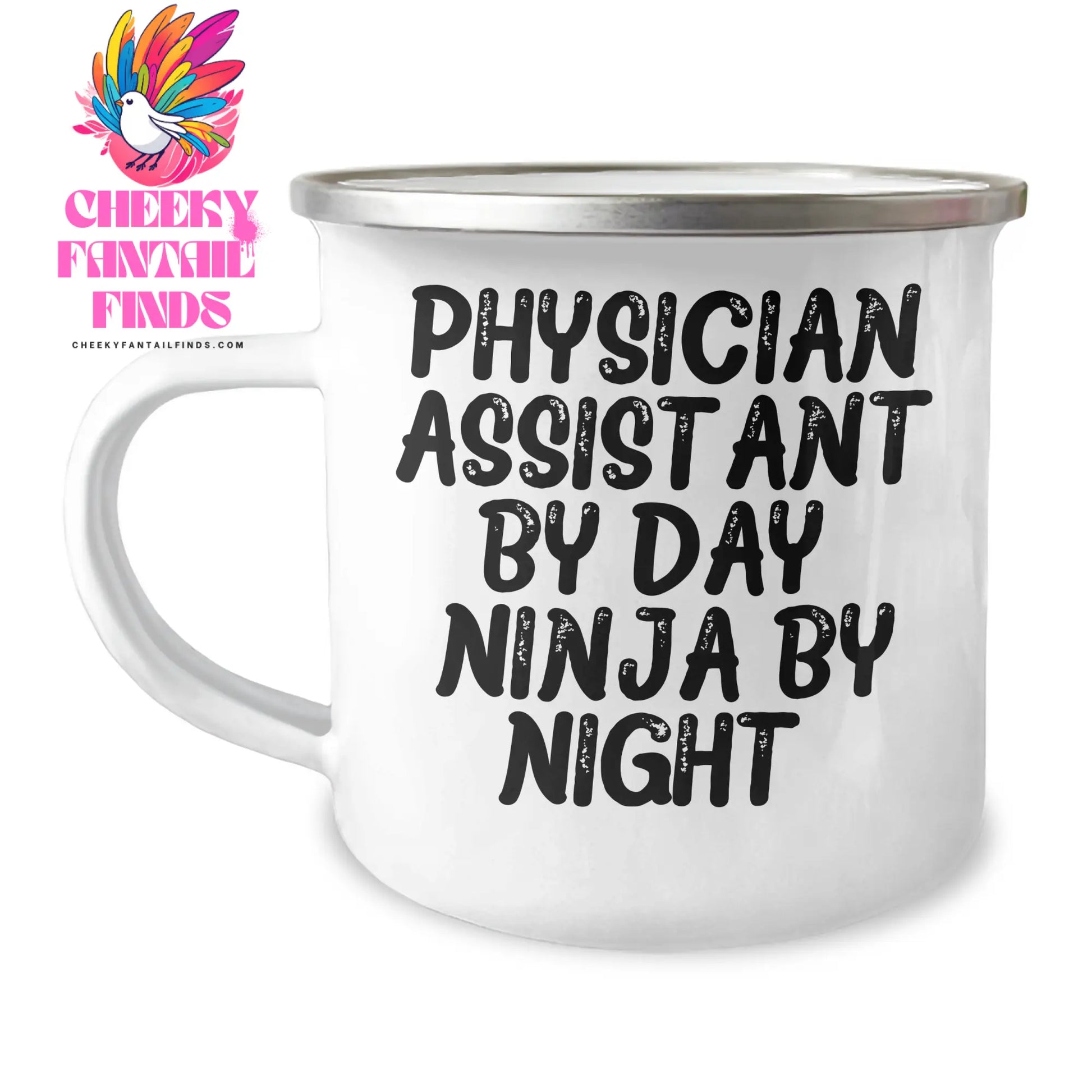 Funny Physician Assistant Gifts - Physician Assistant By Day. Ninja By Night. - Camping Mug for Father's Day - Image 1