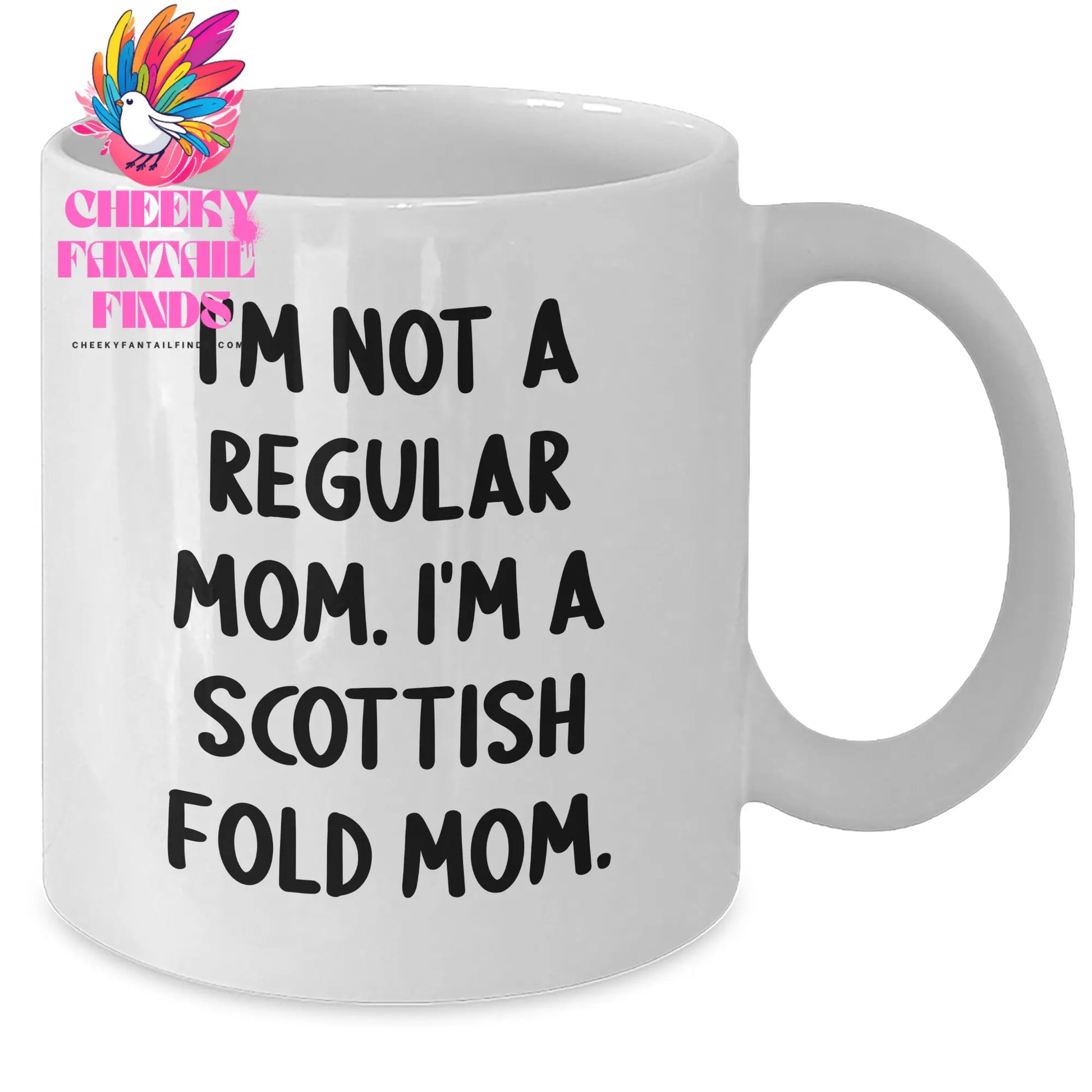 Funny Scottish Fold Cat Mom Gifts, 'I'm Not A Regular Mom. I'm A Scottish Fold Mom.' White Coffee Mug for Scottish Fold Cat Lovers, Father's Day Unique Gifts from Mom to Dad - Additional