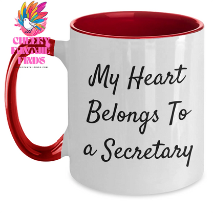 Funny Secretary Gifts from Men, Unique Two Tone Coffee Mugs for Women - My Heart Belongs To A Secretary - Main