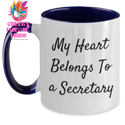 Funny Secretary Gifts from Men, Unique Two Tone Coffee Mugs for Women - My Heart Belongs To A Secretary - Main