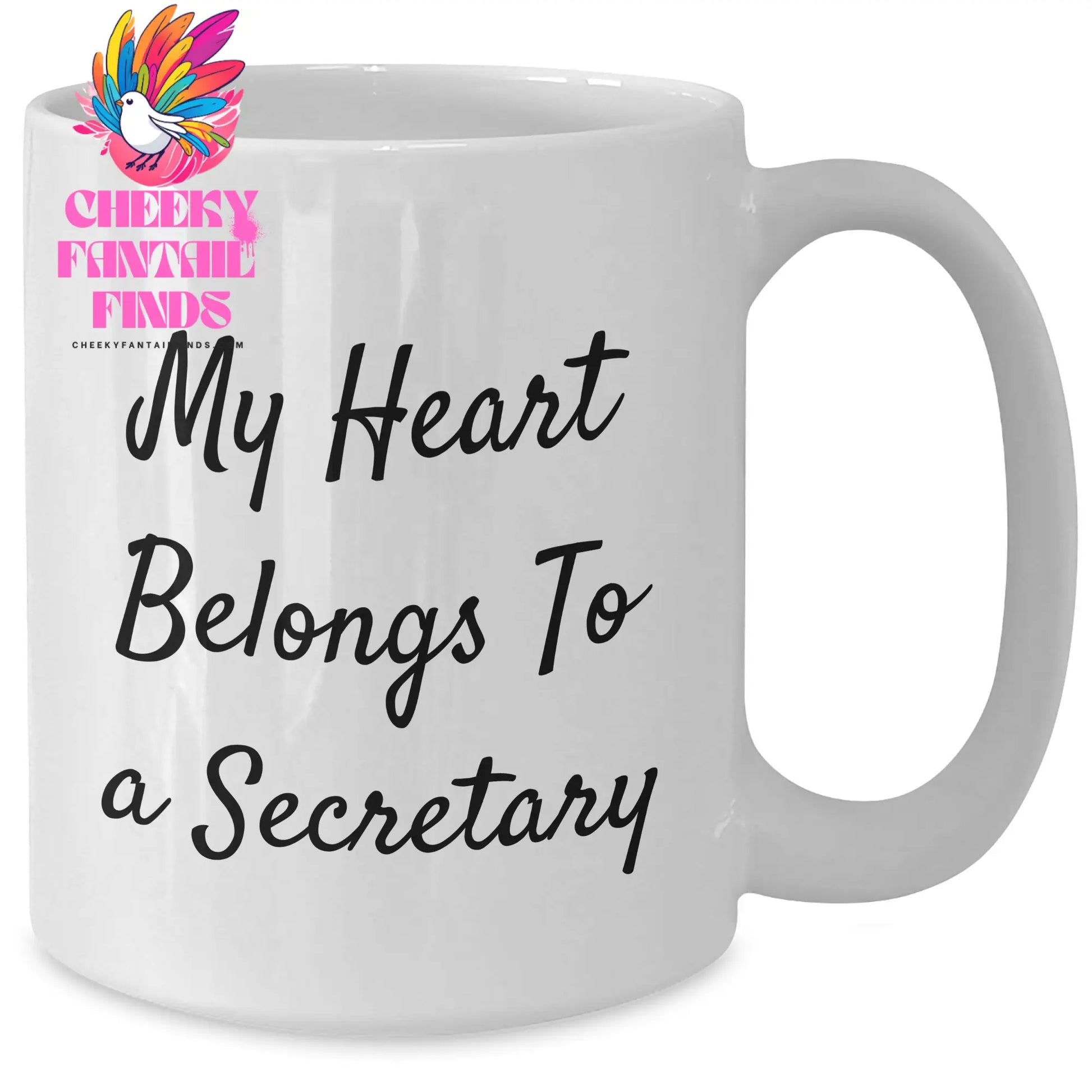 Funny Secretary Gifts from Mom, My Heart Belongs To A Secretary White Coffee Mug for Secretary Day, Unique Gifts for Her - Additional
