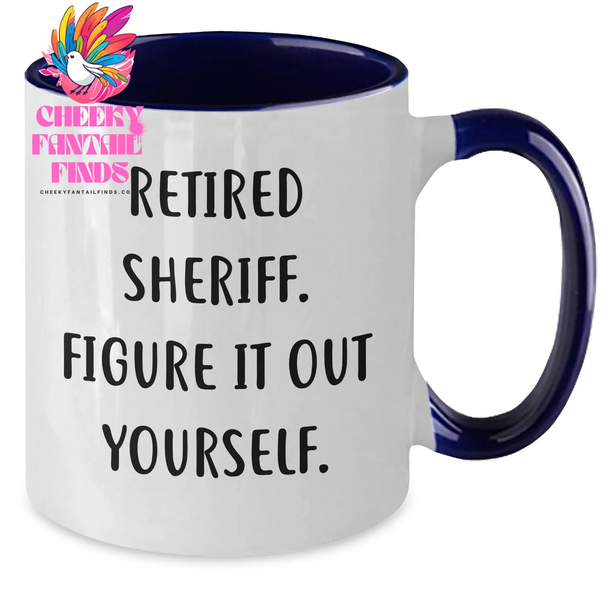 Funny Sheriff Gifts for Men - 'Retired Sheriff. Figure It Out Yourself.' Two Tone Coffee Mug, Father's Day Unique Gifts from Men to Family - Additional