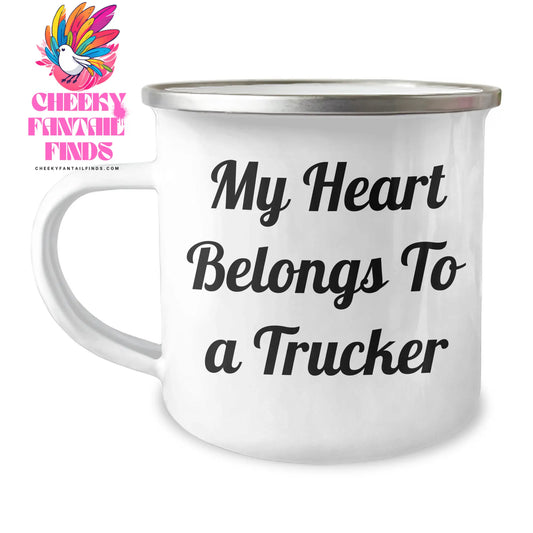 Funny Trucker Gifts - My Heart Belongs To A Trucker Camping Mug, Gifts from Men for Women Friends Family Trucker, 12 oz Stainless Steel with Enamel Finish - Image 1