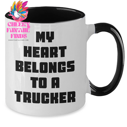 Funny Trucker Gifts from Mom - My Heart Belongs To A Trucker Two Tone Coffee Mug for Trucker Lovers on Mother's Day - Additional