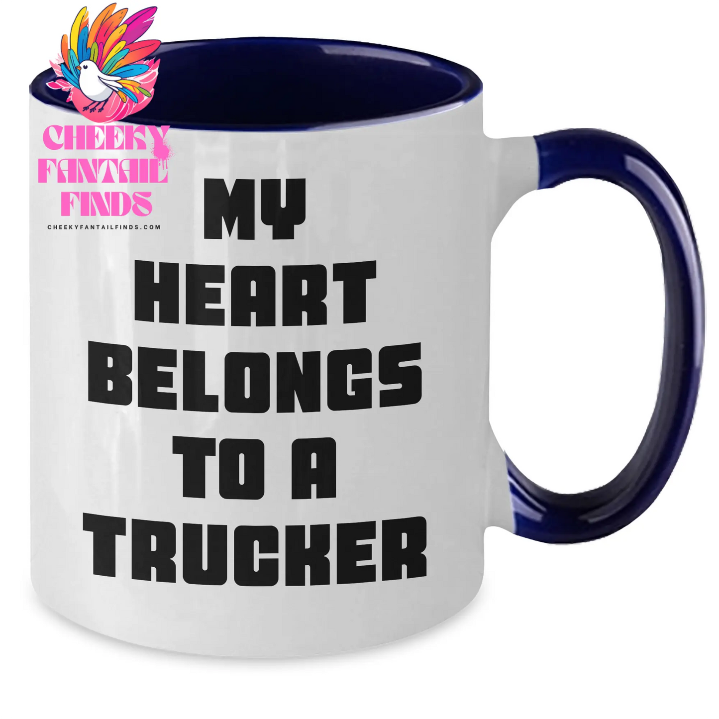 Funny Trucker Gifts from Mom - My Heart Belongs To A Trucker Two Tone Coffee Mug for Trucker Lovers on Mother's Day - Additional