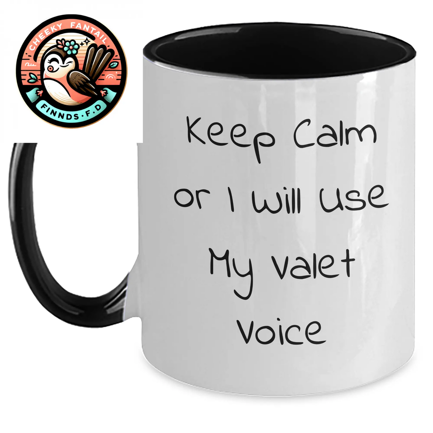 Funny Valet Gifts from Men to Friends - Keep Calm Or I Will Use My Valet Voice Two Tone Coffee Mug, Father's Day Unique Gifts - Main