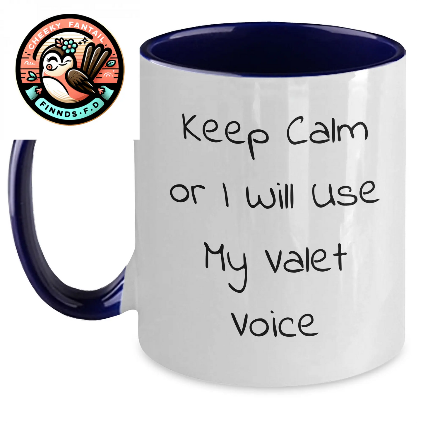Funny Valet Gifts from Men to Friends - Keep Calm Or I Will Use My Valet Voice Two Tone Coffee Mug, Father's Day Unique Gifts - Main