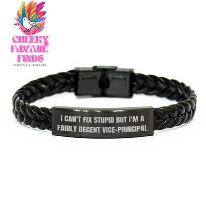 Funny Vice-Principal Gifts - I Can't Fix Stupid But I'm A Fairly Decent Vice-principal Interlaced Leather Bracelet for Mother's Day, Gifts from Men to Vice-Principals - Image 1
