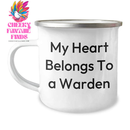 Funny Warden Gifts from Men - My Heart Belongs To A Warden Camping Mug for Mother's Day, Unique Warden Enthusiasts Gifts, Gifts from Men to Warden, Camping Mug for Warden, Warden Appreciation Gifts - Image 1
