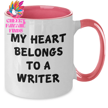 Funny Writer Gifts - My Heart Belongs To A Writer Two Tone Coffee Mug, Gifts from Mom to Writer, Unique Mother's Day Unique Gifts - Additional
