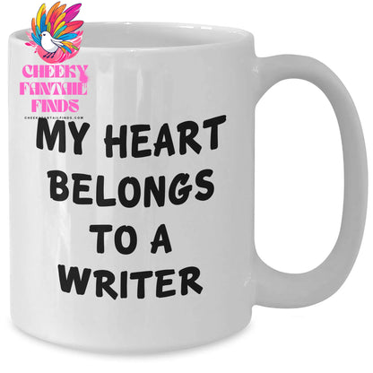 Funny Writer Gifts for Her - My Heart Belongs To A Writer White Coffee Mug, Unique Mother's Day Unique Gifts from Women, 11oz or 15oz Capacity, Microwave and Dishwasher Safe - Additional