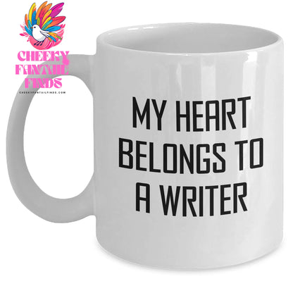 Funny Writer Gifts from Friends and Family, My Heart Belongs To A Writer White Coffee Mug, Unique Mother's Day Unique Gifts for Writer Women - Main