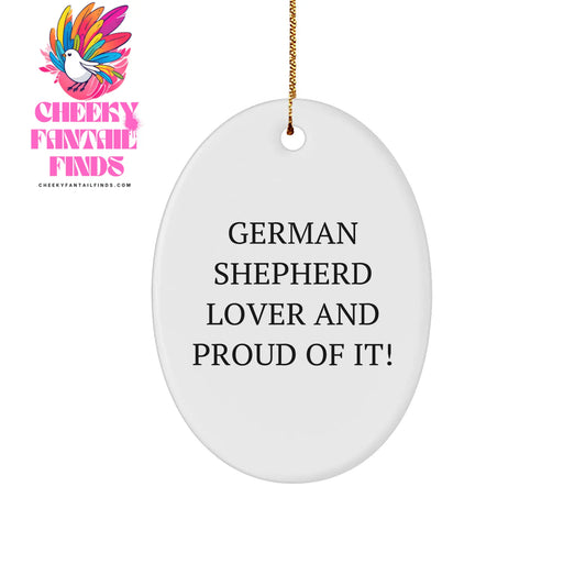 German Shepherd Dog Lover Gifts from Men, German Shepherd Dog Oval Ornament for Christmas Unique Gifts, Proud of My German Shepherd Dog - Image 1