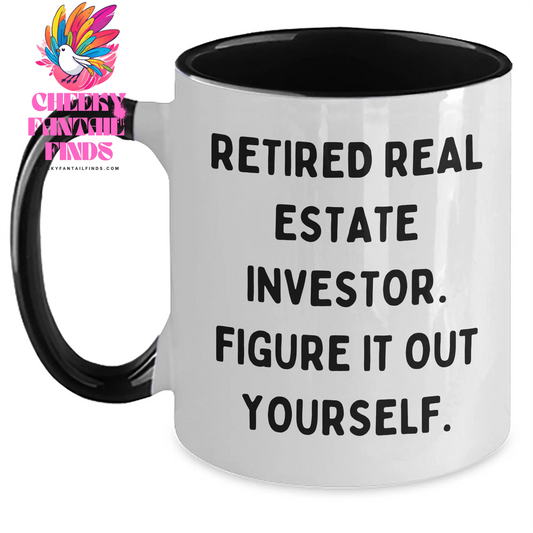 Gifts from Friends for Real Estate Investor Mom - 'Figure It Out Yourself' Funny Two Tone Coffee Mug, Unique Mother's Day Unique Gift - Main