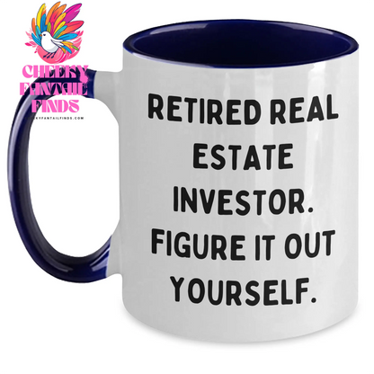 Gifts from Friends for Real Estate Investor Mom - 'Figure It Out Yourself' Funny Two Tone Coffee Mug, Unique Mother's Day Unique Gift - Main
