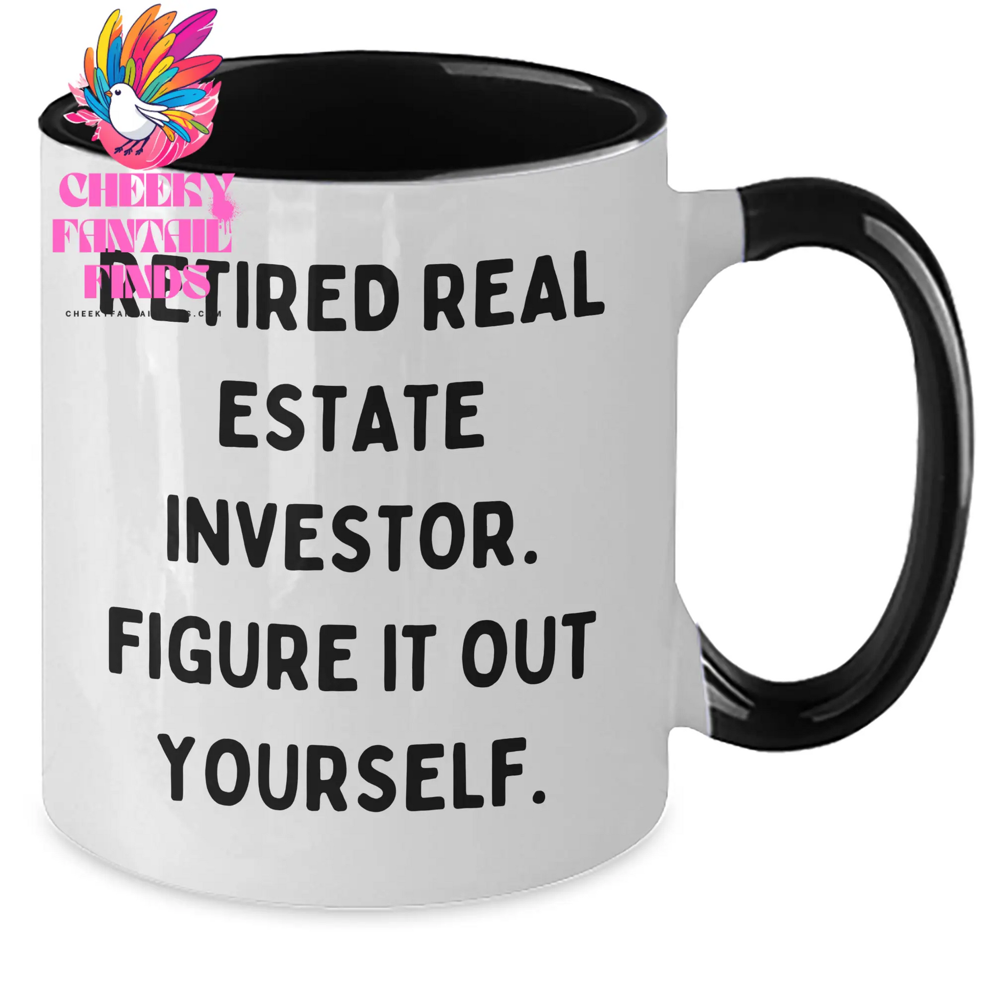 Gifts from Friends for Real Estate Investor Mom - 'Figure It Out Yourself' Funny Two Tone Coffee Mug, Unique Mother's Day Unique Gift - Additional