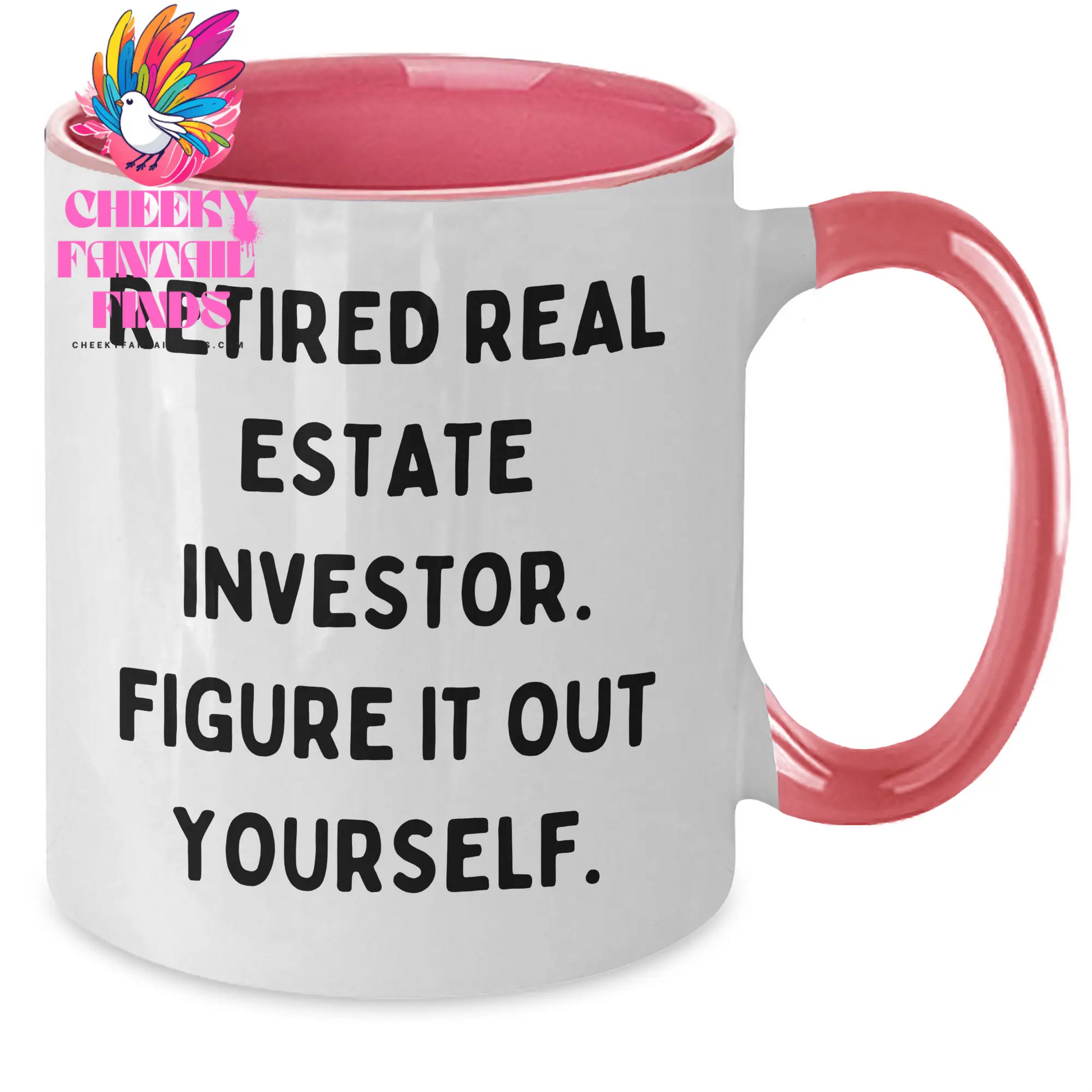 Gifts from Friends for Real Estate Investor Mom - 'Figure It Out Yourself' Funny Two Tone Coffee Mug, Unique Mother's Day Unique Gift - Additional