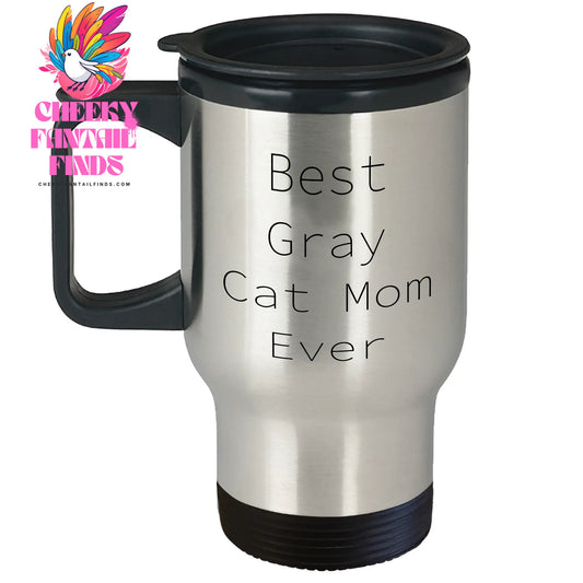 Gray Cat Mom Gray Cat Mom Ever Gray Cat Gifts for Dad Father's Day Unique Gifts from Grandma to Daughter Gray Cat Enthusiast - Image 1